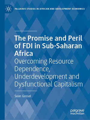 cover image of The Promise and Peril of FDI in Sub-Saharan Africa